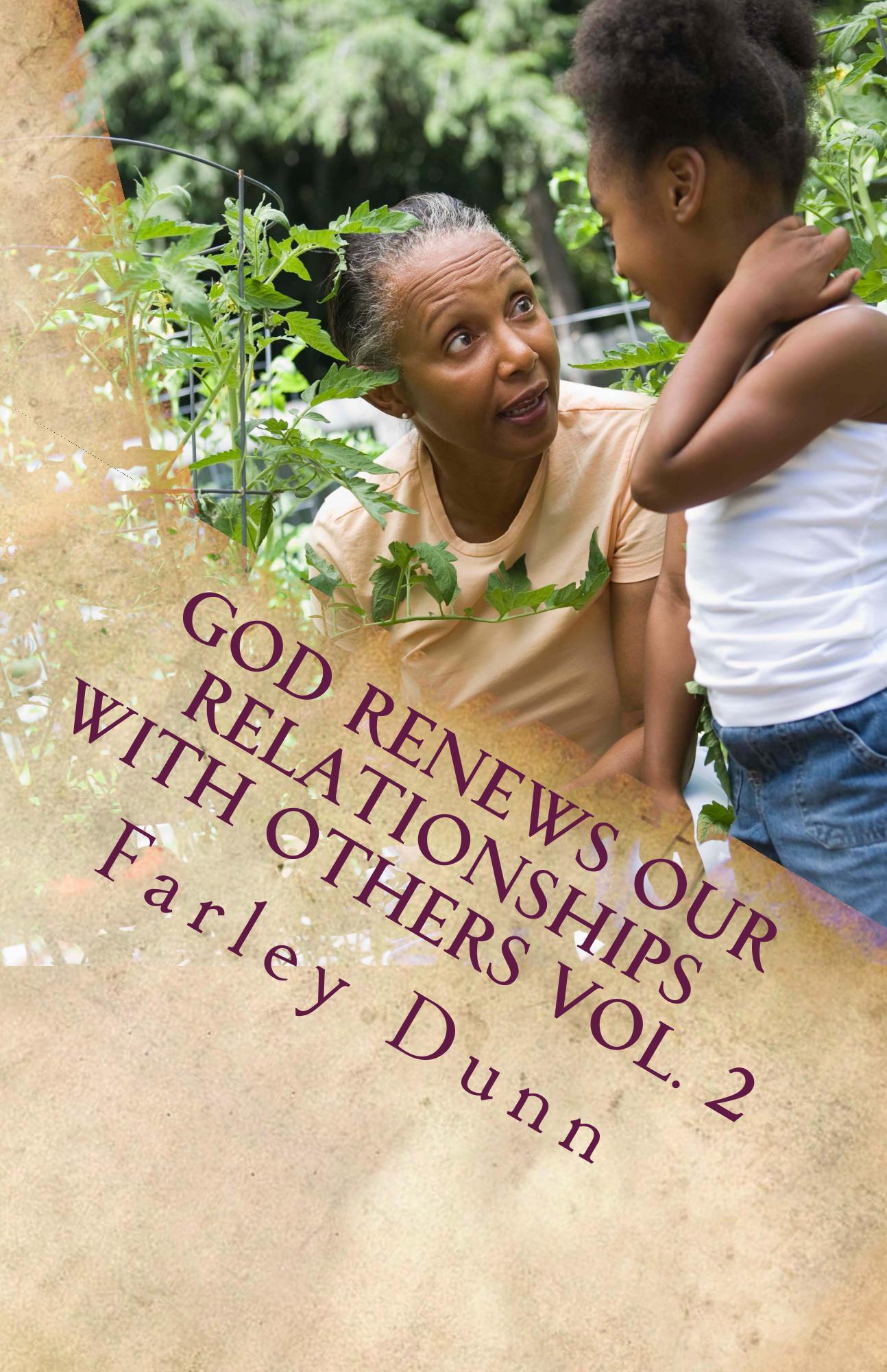 God Renews Our Relat Cover for Kindle Vol 2