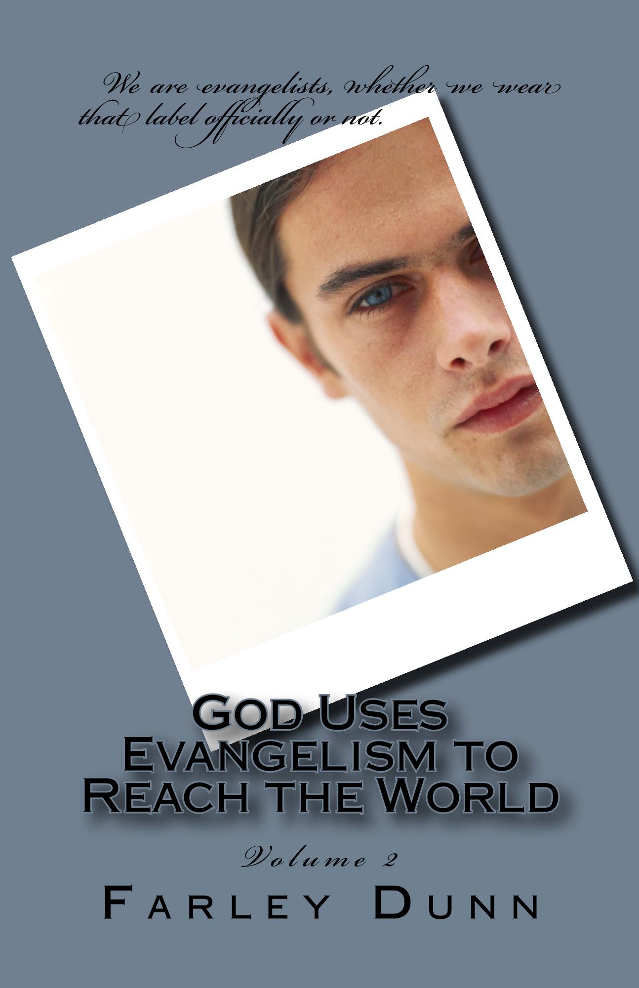God Uses Evangelism Cover for Kindle vol2